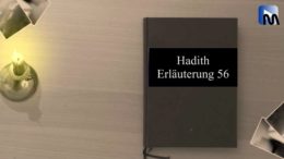 Imam Chamene’i: Hadith Erläuterung 056  – Ein Zeichen des Glaubens