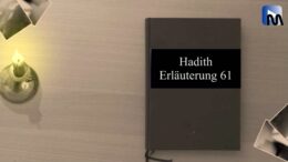 Imam Chamene’i: Hadith Erläuterung 061  – Die nachlässigen Menschen